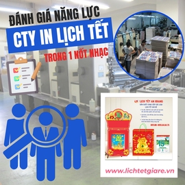 Đánh giá năng lực công ty in lịch tết